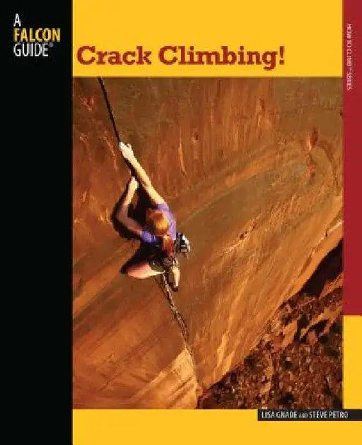 Crack Climbing! by Lisa Gnade