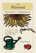 Missouri Gardener's Companion: An Insider's Guide to Gardening in the Show-Me State by Becky Homan
