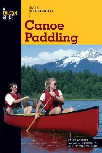 Basic Illustrated Canoe Paddling by Harry Roberts