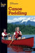 Basic Illustrated Canoe Paddling by Harry Roberts
