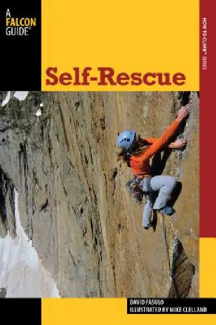 Self-Rescue by David Fasulo, Mike Clelland