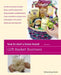 How to Start a Home-Based Gift Basket Business by Shirley Frazier