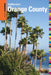 Insiders' Guide(r) to Orange County, CA by Elizabeth Borsting