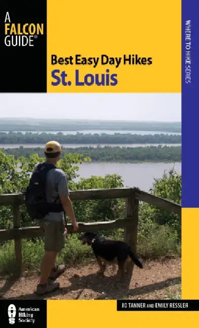 Best Easy Day Hikes St. Louis by Jd Tanner