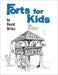 Forts for Kids by David Stiles