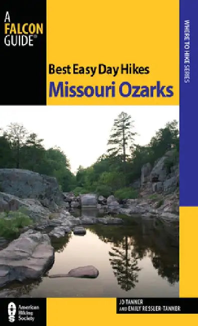 Best Easy Day Hikes Missouri Ozarks by Jd Tanner