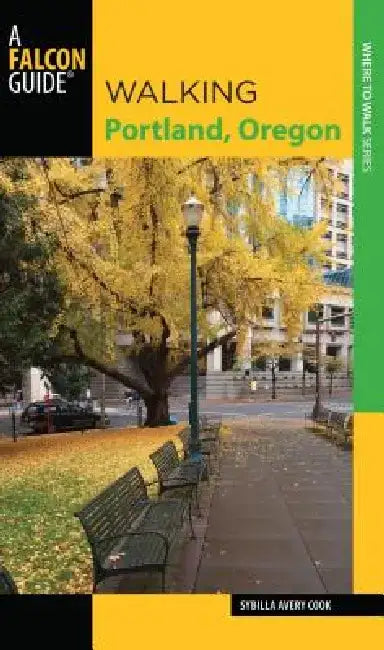 Walking Portland, Oregon by Sybilla Avery Cook
