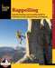 Rappelling by Bob Gaines