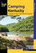Camping Kentucky by Chris Erwin