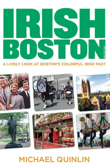 Irish Boston by Michael Quinlin
