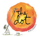 The Dot by Peter H. Reynolds