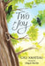 Two for Joy by Gigi Amateau, Abigail Marble