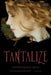 Tantalize by Cynthia Leitich Smith