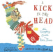 A Kick in the Head: An Everyday Guide to Poetic Forms by Paul B. Janeczko