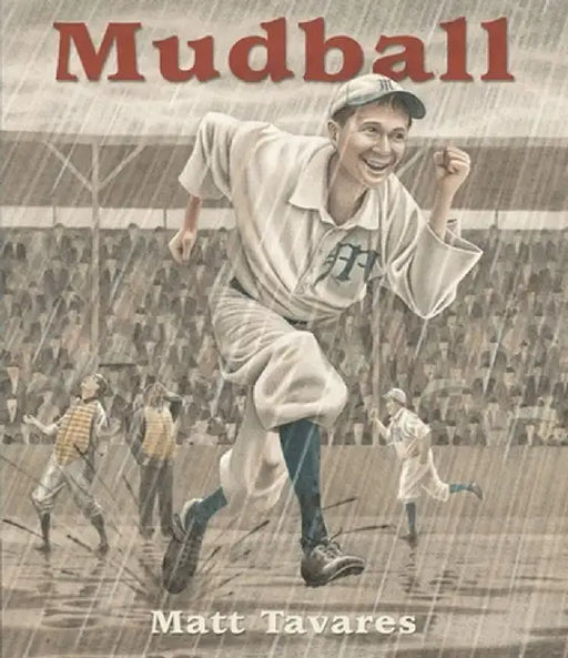 Mudball by Matt Tavares
