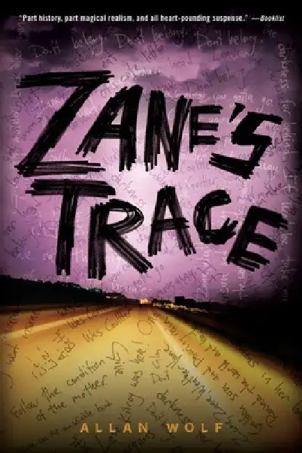 Zane's Trace by Allan Wolf