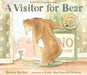 A Visitor for Bear by Bonny Becker