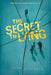 The Secret to Lying by Todd Mitchell