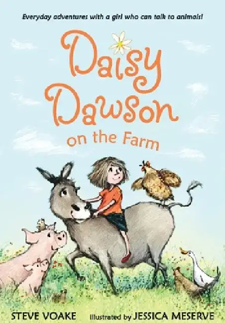 Daisy Dawson on the Farm by Steve Voake