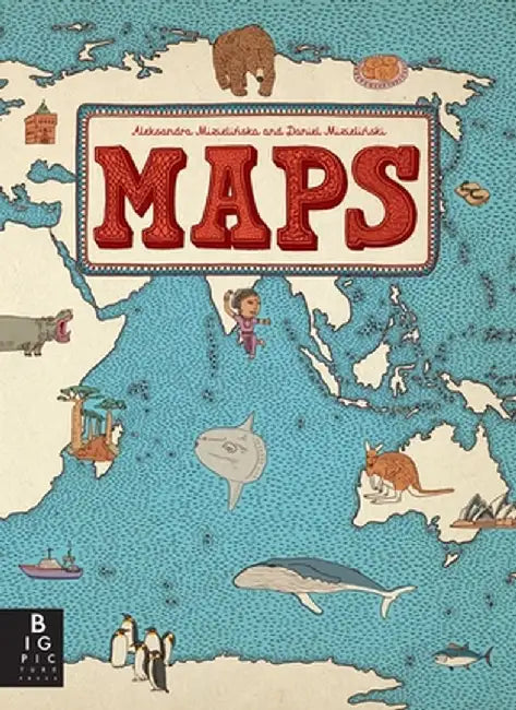 Maps by Aleksandra Mizielinska