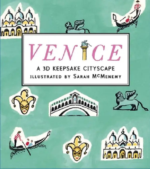 Venice: A 3D Keepsake Cityscape by Candlewick Press, Sarah McMenemy