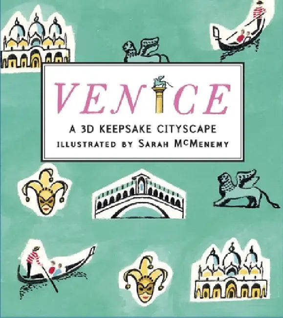 Venice: A 3D Keepsake Cityscape by Candlewick Press, Sarah McMenemy