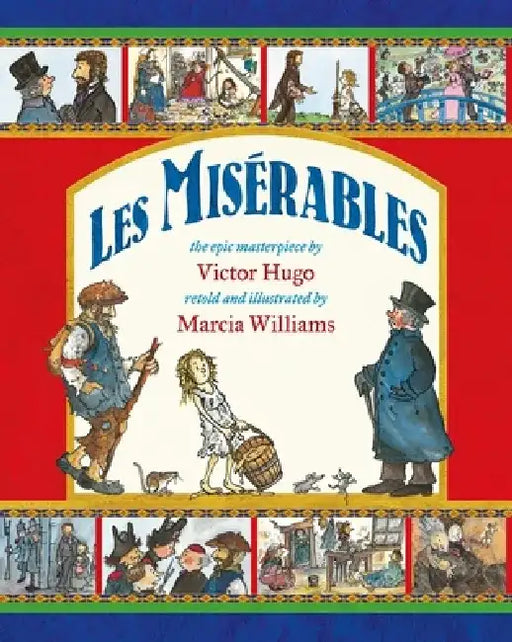 Les Misérables by Marcia Williams