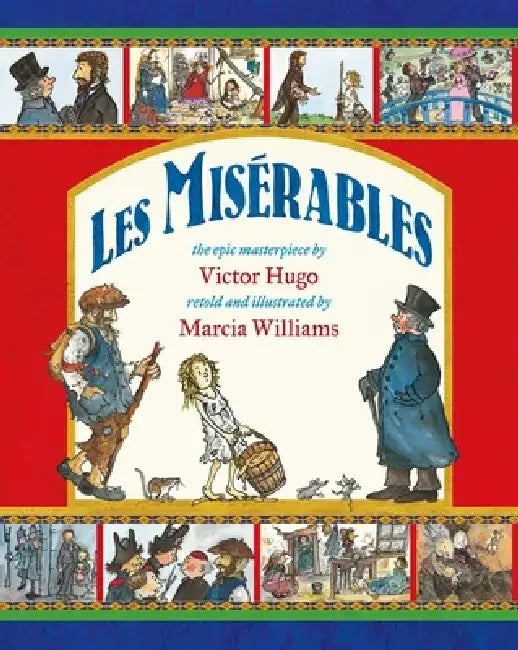 Les Misérables by Marcia Williams