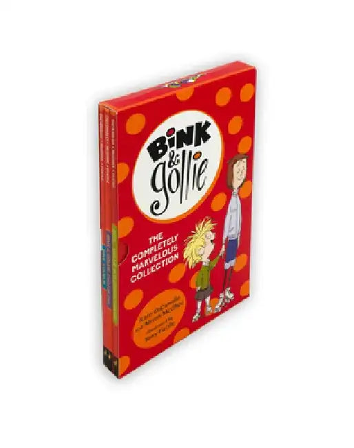 Bink and Gollie: The Completely Marvelous Collection by Kate DiCamillo