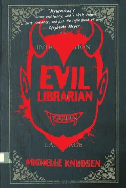 Evil Librarian by Michelle Knudsen