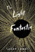 The Light Fantastic by Sarah Combs