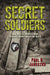 Secret Soldiers: How the U.S. Twenty-Third Special Troops Fooled the Nazis by Paul B. Janeczko