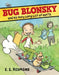 Bug Blonsky and His Very Long List of Don'ts by E. S. Redmond