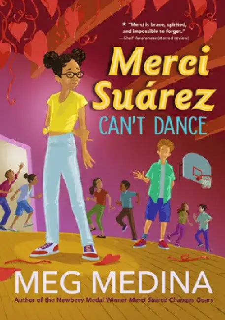 Merci Suárez Can't Dance by Meg Medina