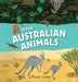 A is for Australian Animals by Frane Lessac