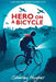 Hero on a Bicycle by Shirley Hughes