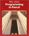 Programming in Pascal: . by Nell Dale