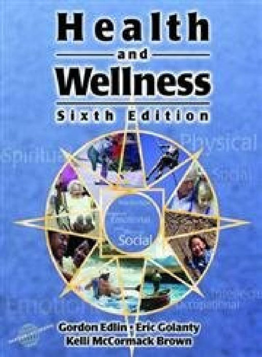 Health And Wellness  by Gordon Edlin