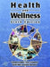 Health And Wellness  by Gordon Edlin