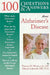 100 Questions & Answers about Alzheimer's Disease by Thomas M. Wisniewski, Marcin Sadowski