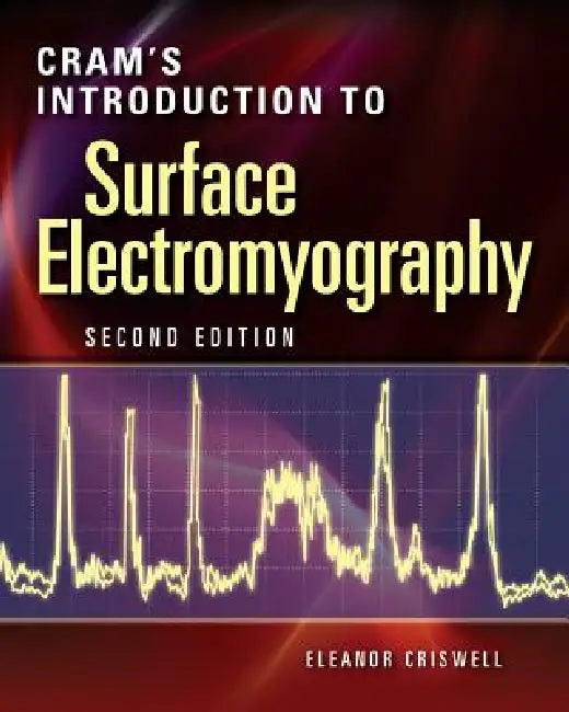Cram's Introduction to Surface Electromyography by Eleanor Criswell