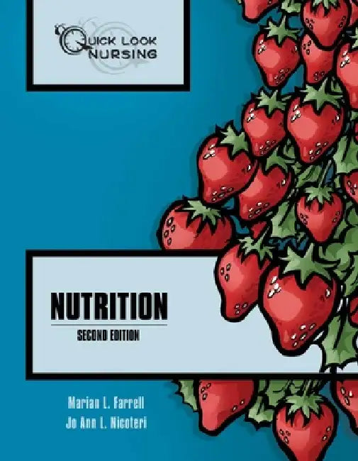 Quick Look Nursing: Nutrition: . by Marian Farrell, Jo Ann Nicoteri