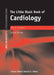 The Little Black Book of Cardiology by John A. Sutherland
