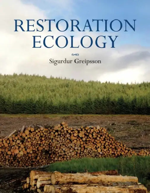 Restoration Ecology by Sigurdur Greipsson