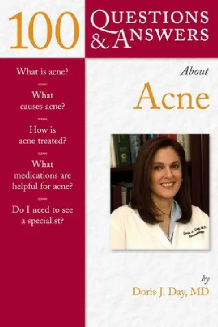 100 Questions & Answers about Acne by Doris J. Day