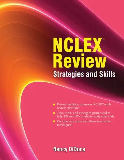 NCLEX Review: Strategies and Skills: . by Nancy Didona