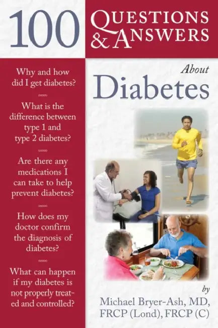 100 Questions & Answers about Diabetes by Michael Bryer-Ash