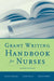 Grant Writing Handbook for Nurses: . by Barbara Holtzclaw, Carole Kenner, Marlene Walden