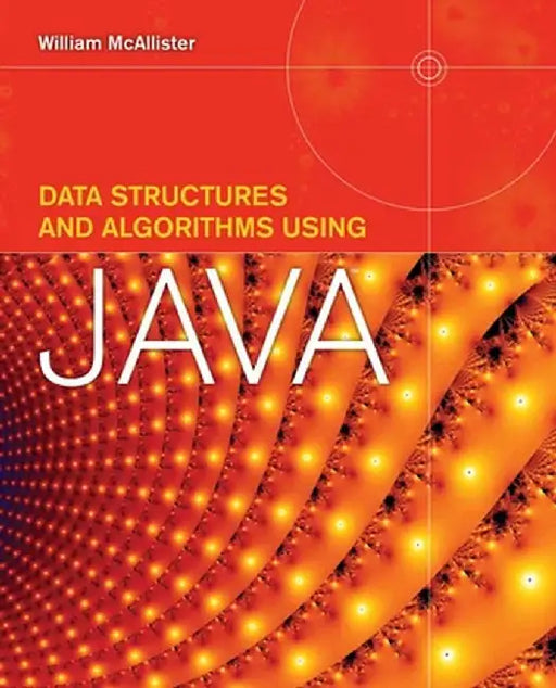 Data Structures & Algorithms Using Java by McAllister William