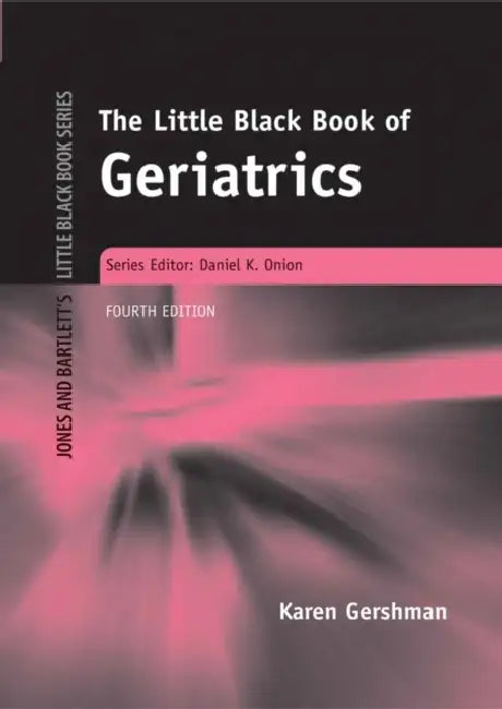 Little Black Book of Geriatrics: . by Karen Gershman